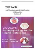 TEST BANK for GOULD'S PATHOPHYSIOLOGY for the Health Professions 6th Edition By Hubert, Vanmeter Complete Guide Chapter 1-28| Latest version ISBN:9780323414425