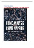 Test Bank for Crime Analysis with Crime Mapping by Rachel Boba Santos| 9781071831427| All Chapters| LATEST