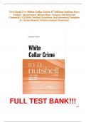 Test Bank For White Collar Crime 6th Edition Author: Ellen Podgor, Jerold Israel, Miriam Baer, Gregory Gilchrist||All Chapters[1-13]||With Verified Questions And Answers||Complete A+ Guide||Newest Version||Instant Download