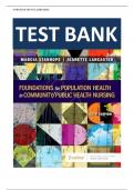 TEST BANK FOR Foundations for Population Health in Community/Public Health Nursing 6th Edition by Marcia Stanhope & Jeanette Lancaster , ISBN: 9780323776882 |Chapter 1-32| Guide A+ 