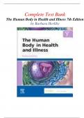 Test Bank for The Human Body in Health and Illness 7th Edition (Herlihy, 2021), Chapter 1-27 | Complete Guide A+