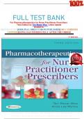 FULL TEST BANK For Pharmacotherapeutics for Nurse Practitioner Prescribers  Third Edition by Teri Moser Woo  Latest Update Graded A+     