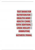 Test Bank for Nutrition for Health and Health Care, 8th Edition by Debruyne & Pinna, All Chapters 1 to 25 Covered, Verified Latest Edition