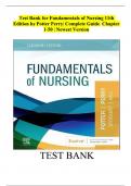 Test Bank for Fundamentals of Nursing ,11th Edition (2023/2024 Patricia Potter, Anne Perry, Patricia Stockert, Amy Hall) | Complete Questions and Answers Chapter 1-50