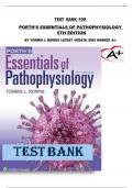 TEST BANK FOR PORTH'S  ESSENTIALS  OF  PATHOPHYSIOLOGY   5TH EDITION.. ISBN.. 9781975107239