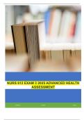 NURS 612 EXAM 3 2025 ADVANCED HEALTH ASSESSMENT