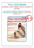 Test Bank for Perry’s Maternal Child Nursing Care in Canada, 3rd Edition by Lisa Keenan-Lindsay, Cheryl A Sams, Constance L. O'ConnorShannon E. Perry, Marilyn J. Hockenberry, Deitra Leonard Lowdermilk and David Wilson isbn-9780323759199 All