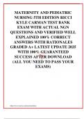 MATERNITY AND PEDIATRIC NURSING 5TH EDITION RICCI KYLE CARMAN TEST BANK EXAM WITH ACTUAL NGN QUESTIONS AND VERIFIED WELL EXPLAINED 100% CORRECT ANSWERS WITH RATIONALES GRADED A+ LATEST UPDATE 2025 WITH 100% GUARANTEED SUCCESS AFTER DOWNLOAD (ALL YOU NEED 