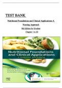 Test Bank For Nutritional Foundations and Clinical Applications A Nursing Approach 8th Edition By Michele Grodner; Sylvia Escott-Stump; Suzanne Dorner   9780323810241 Chapter 1-20 Complete A+ Latest Edition