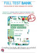 FULL TEST BANK CALCULATION OF DRUG DOSAGES I2TH EDITION PRINTED PDF ] ORIGINAL DIRECTLY FROM THE PUBLISHER [ 100% VERIFIED ANSWERS ] DOWNLOAD IMMEDIATELY AFTER THE ORDER