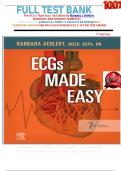  Full Test Bank For ECGs Made Easy 7th Edition by Barbara J Aehlert  Questions And Answers Graded A+	