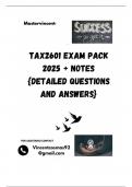 TAX2601 EXAM PACK 2025 + NOTES {DETAILED QUESTIONS AND ANSWERS}