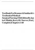  Brunner and Suddarths Textbook of Medical-Surgical Nursing, 15th Edition by Hinkle TEST BANK all chapters updated||2025