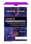 Complete Test Bank for Lehne's Pharmacotherapeutics For Advanced Practice Nurses And Physician Assistants 3rd Edition by Laura D. Rosenthal, Jacqueline Rosenjack Burchum|| All Chapters 1-94|| Graded A+