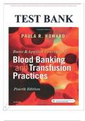 Test Bank for Basic and Applied Concepts of Blood Banking and Transfusion Practices 4th Edition (Mosby, 2016), Isbn no; 9780323374781, all Chapters Covered (NEWEST 2025)