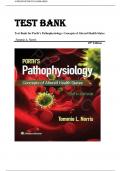 TEST BANK FOR Porth's Pathophysiology: Concepts of Altered Health States 10th Edition by Tommie L. Norris |ISBN: 9781496377555| All Chapters Verified