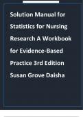 Test Bank - for Statistics for Nursing Research A Workbook for Evidence-Based Practice 3rd Edition by Susan K. Grove, All Chapters | Complete Guide A+