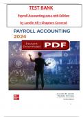 Test Bank -Payroll Accounting 2024, 10th Edition (Landin), All 1-7 Chapters Covered ,Latest Edition