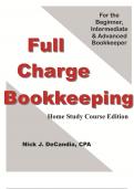 Full-Charge Bookkeeping For the Beginner, Intermediate & Advanced Bookkeeper Home Study Course Edition