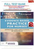   Evidence-Based Practice for Nurses: Appraisal and Application of Research 5th Edition by Nola A. Schmidt Questions And Answers Graded A+