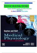 TEST BANK FOR: Guyton And Hall Textbook Of Medical Physiology 14th Edition By John E. Hall Phd Latest Update. 