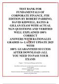 TEST BANK FOR FUNDAMENTALS OF CORPORATE FINANCE, 5TH EDITION BY ROBERT PARRINO, DAVID KIDWELL, BATES & GILLAN EXAM WITH ACTUAL NGN QUESTIONS AND VERIFIED WELL EXPLAINED 100% CORRECT ANSWERS WITH RATIONALES GRADED A+ LATEST UPDATE 2025 WITH 100% GUARANTEED