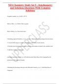 NES Chemistry Study Set 5 - Stoichiometry  and Solutions Questions With Complete  Solutions