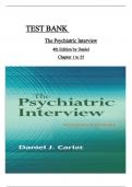 TEST BANK THE PSYCHIATRIC INTERVIEW 4th Edition Daniel J. Carlat All Chapters (1-34) Latest Update |Revised Edition | Complete Guide| Graded A+|