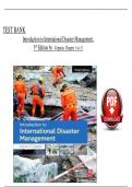 Test Bank - Introduction to International Disaster Management, 4th Edition by Coppola, All 11 Chapters Covered, Verified Latest Edition