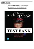 Test Bank - Cultural Anthropology, 15th Edition (Ember), (Ch 1 to 17 Covered) > Download as a Pdf File <