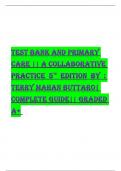 TEST BANK AND PRIMARY CARE || A COLLABORATIVE PRACTICE  5TH  EDITION  BY  : TERRY MAHAN BUTTARO| COMPLETE GUIDE|| GRADED A+ 