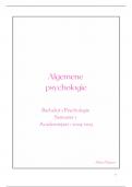 Samenvatting -  Algemene psychologie