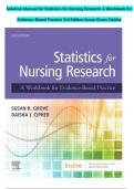 Solution Manual for Statistics for Nursing Research A Workbook for Evidence-Based Practice 3rd Edition Susan Grove Daisha