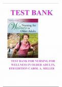 Test Bank - Nursing for Wellness in Older Adults Miller 8th Edition  ISBN-10:1496368282 ISBN-13:9781496368287