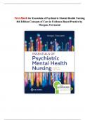 Test Bank for Essentials of Psychiatric Mental Health Nursing 8th Edition Concepts of Care in Evidence-Based Practice by Morgan, Townsend || All Chapters Updated 2025