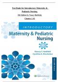 Test Bank For Introductory Maternity and Pediatric Nursing, 5th Edition All Chapters 1-42 ( Nancy Hatfield; Cynthia Kincheloe, ) ,Latest Edition|ISBN:9781975163785