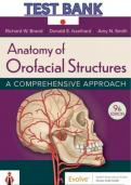 TEST BANK For Anatomy of Orofacial Structures, 9th Edition 2024 by Richard W. Brand, Verified Chapters, Complete guide A+