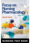 Test Bank For Focus on Nursing Pharmacology 8th Edition by Karch