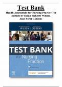 Test Bank For Health Assessment for Nursing Practice 7th Edition by Susan Fickertt Wilson, Jean Foret Giddens