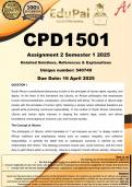 CPD1501 Assignment 2 (COMPLETE ANSWERS) Semester 1 2025 (540749) - DUE 16 April 2025