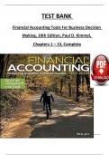 TEST BANK Financial Accounting Tools For Business Decision Making, 10th Edition, Paul D. Kimmel, Chapters 1 – 13, Complete