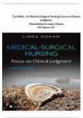 Test Bank - for Medical-Surgical Nursing Focus on Clinical Judgment Third Edition by LINDA F. HONAN, ISBN:9781975190941 All Chapters 1-56 | Complete Guide A+