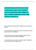 AVIATION REGULATION FINAL EXAM STUDYGUIDE EXAM  WITH CORRECT ACTUAL QUESTIONS AND CORRECTLY WELL DEFINED ANSWERS LATEST 2025  ALREADY GRADED A+ 