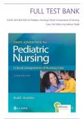 Test bank - Davis Advantage for Pediatric Nursing: Critical Components of Nursing Care 3rd Edition by Kathryn Rudd, All 22 Chapters Covered, Verified Latest Edition