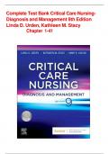 Complete Test Bank Critical Care Nursing- Diagnosis and Management 9th Edition Linda D. Urden, Kathleen M. Stacy Chapter 1-41       