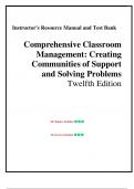 Instructor's Resource Manual and Test Bank - for Comprehensive Classroom Management: Creating Communities of Support and Solving Problems 12th Edition by Vern Jones , Chapter 1-10 | All Chapters