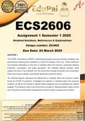 ECS2606 Assignment 1 (COMPLETE ANSWERS) Semester 1 2025 (253465 ) - DUE 24 March 2025