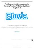 Test Bank for Health Assessment for Nursing Practice 7th Edition by Wilson Chapter 1 - 24