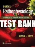 Porth’s Pathophysiology 10th Edition Norris Test Bank |Already graded A+|100% Verified questions and answers