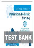 TEST BANK FOR Introductory Maternity & Pediatric Nursing Fifth edition by Nancy Hatfield and Cynthia Kincheloe    ISBN-13  978-1975163785  COMPLETE GUIDE  100% VERIFIED  A+ GRADE ASSURED !!! GUARANTEED SUCCESS !!!